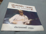 DISC VINIL LAURENTIU CAZAN-UITA TRISTETEA EDC 10.779 DISC FB