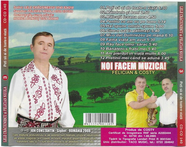 CD Lele Crăciunescu Și Felician Nicola ‎– (Vol. 3) Poți Să Ai De Toate-n  Viață | Okazii.ro