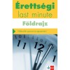 &Eacute;retts&eacute;gi - Last minute - F&ouml;ldrajz - Felk&eacute;sz&uuml;l&eacute;s gyorsan &eacute;s egyszerűen - Neumann Viktor