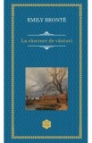 La rascruce de vanturi - Emily Bronte