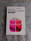 RELATIA SOCIAL-AUTONOM IN ARTA - GRIGORE SMEU