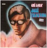 VINIL Jos&eacute; Feliciano &ndash; Ch&eacute; Sara&#039; (-VG), Pop