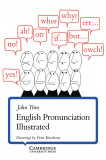 English Pronunciation Illustrated | John Trim