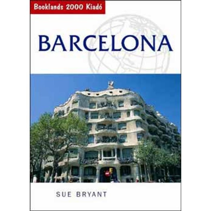 Barcelona - &Uacute;tik&ouml;nyv - Sue Bryant