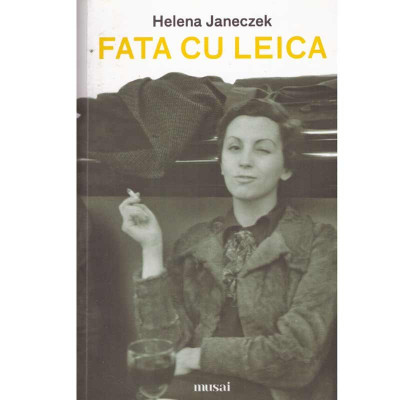 Helena Janeczek - Fata cu leica - 133802 foto
