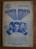 Pavel Corut - Quinta Sparta