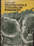 G. A. Radulescu - Proprietatile titeiurilor romanesti (1974)