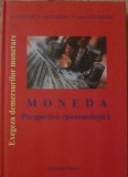 Moneda. Perspectiva epistemologică - Victor Stoica