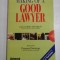 MAKING OF A GOOD LAWYER - JAGADISH SWARUP