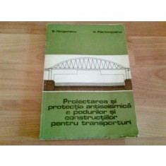 PROIECTAREA SI PROTECTIA ANTISEISMICA - E. NEGOESCU