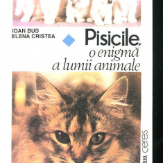 Ioan Bud; Elena Cristea Pisicile, o enigmă a lumii animale