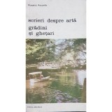 Rosario Assunto - Scrieri despre arta. Gradini si ghetari (Editia: 1988)