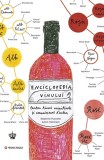 Enciclopedia vinului | Madeline Puckette, Justin Hammack