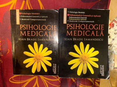 Ioan Bradu Iamandescu - Psihologie medicala 2 volume foto