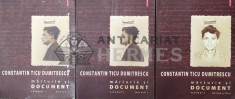 Marturie si document, volumul 1, părțile 1-3 - 2008 - Constantin Ticu Dumitrescu (Z157)