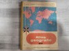 Atlas geografic scolar de Eustatiu C.Gregorian,Victor Dumitrescu,Nicolae Gheorghiu