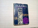 ILLIRII Istoria-Limba si Onomastica-Romanizarea - I. I. Russu - 1969, 302 p