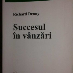 Denny Richard - Succesul in vanzari (2003)