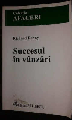 Denny Richard - Succesul in vanzari (2003) foto