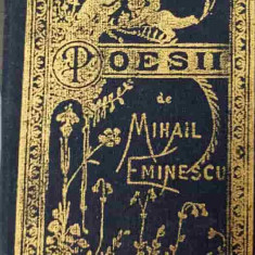 POESII. EDITIE ANASTASICA DUPA PRIMA EDITIE-MIHAI EMINESCU