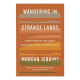 Wandering in Strange Lands