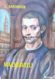 Machiavelli - 1993 - C. Antoniade ($B65)