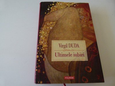 Ultimele iubiri- Virgil Duda foto