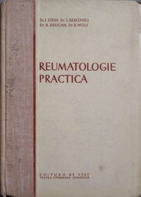 REUMATOLOGIE PRACTICA-I. STOIA, S. BERCOVICI, A. DRUGAN, B. WOLF-217407 foto