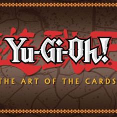 Yu-GI-Oh! the Art of the Cards