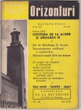 ORIZONTURI ,REVISTA PACII Nr.86 IULIE 1958