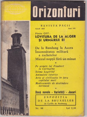 ORIZONTURI ,REVISTA PACII Nr.86 IULIE 1958 foto