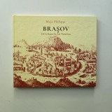 Brasov: de la Baroc la Art Nouveau - Maja Philippi, text de Gernot Nussbacher, fotografii de Peter Simon, 2009