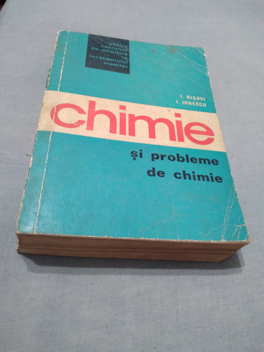 CHIMIE SI PROBLEME DE CHIMIE I.RISAVI /726 PAG