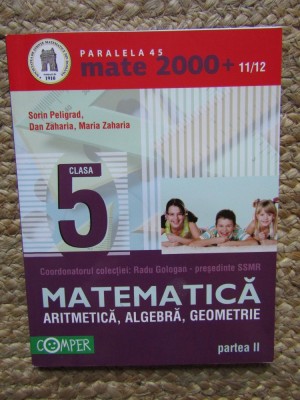 MATE 2000+ MATEMATICA ARITMETICA ALGEBRA GEOMETRIE - Clasa a V-a, partea II foto