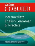 Collins COBUILD Intermediate English Grammar and Practice: B1-B2 |, Harpercollins Publishers