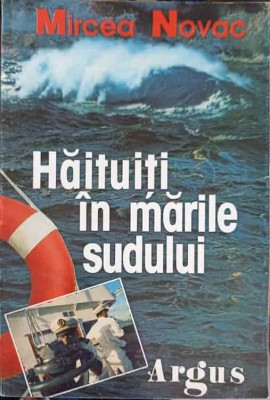 HAITUITI IN MARILE SUDULUI-MIRCEA NOVAC-251327 foto