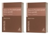 Sinteze de Procedura penala. Partea speciala (vol. I + vol. II). Editia 6 - Mihail Udroiu
