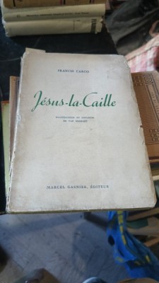 Jesus la Caille - Francis Carco foto