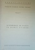 Modest Iftinchi &quot; Exercitii Tehnice pentru Vioara&quot; Volumul I Schimburile de Pozitii in Duble Coarde