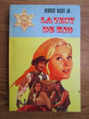 Herbert Rigby Jr - La Vest de Rio Pecos foto