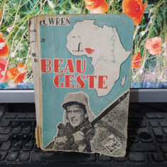 P.C. Wren, Beau Geste, Frați de arme, editura Insula, București 1942, 157