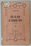 ZILELE DIN URMA ALE CAPITANULUI PARVU , POVESTIRE de ION AGARBICEANU , 1921, EDITIA I *