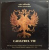 CD ORIGINAL: NICU ALIFANTIS - MUZICA SPECTACOLULUI &quot;CADAVRUL VIU&quot;, REGIE SI ADAPTARE DUPA L.N. TOLSTOI DE GELU COLCEAG (TNB / STAGIUNEA 2000-2001), Soundtrack