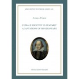 Female identity in feminist adaptations of Shakespeare - Pusk&aacute;s Andrea