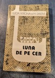 Teatru Luna de pe cer Lucia Verona cu autograf