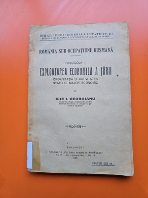 Exploatarea economică a țării - Ilie I. Georgianu foto