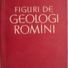 Figuri de geologi romani – Mircea Ilie