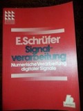 Signalverarbeitung Numerische Verarbeitung digitaler Signale- E. Schrufer