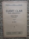 Revista - Cuget Clar - Noul Semanator - condusa de N. Iorga - ANUL I NR. 4 5 AUGUST 1936