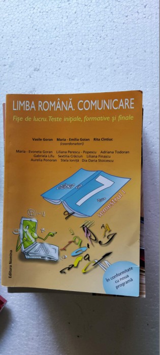 LIMBA ROMANA COMUNICARE CLASA A VII A GORAN GOIAN CINTIUC EDIT .NOMINA